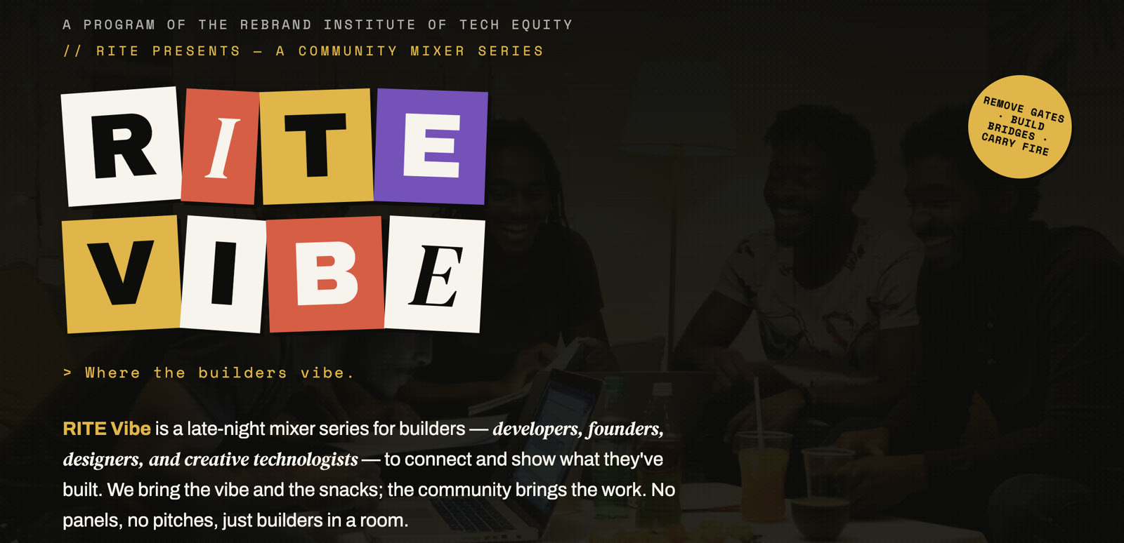RITE Vibe, where the builders vibe: the mixer series wordmark over a room of builders